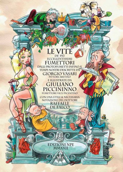 Presentazione della graphic novel di Giuliano Piccininno “Le Vite de’ più eccellentissimi Fumettori” dedicata a Giorgio Vasari